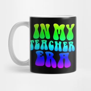 In My Art Teacher Era Mug